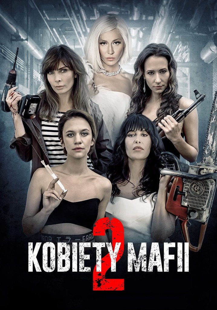 Kobiety Mafii 2 Streaming Gdzie Obejrzeć Online 8263